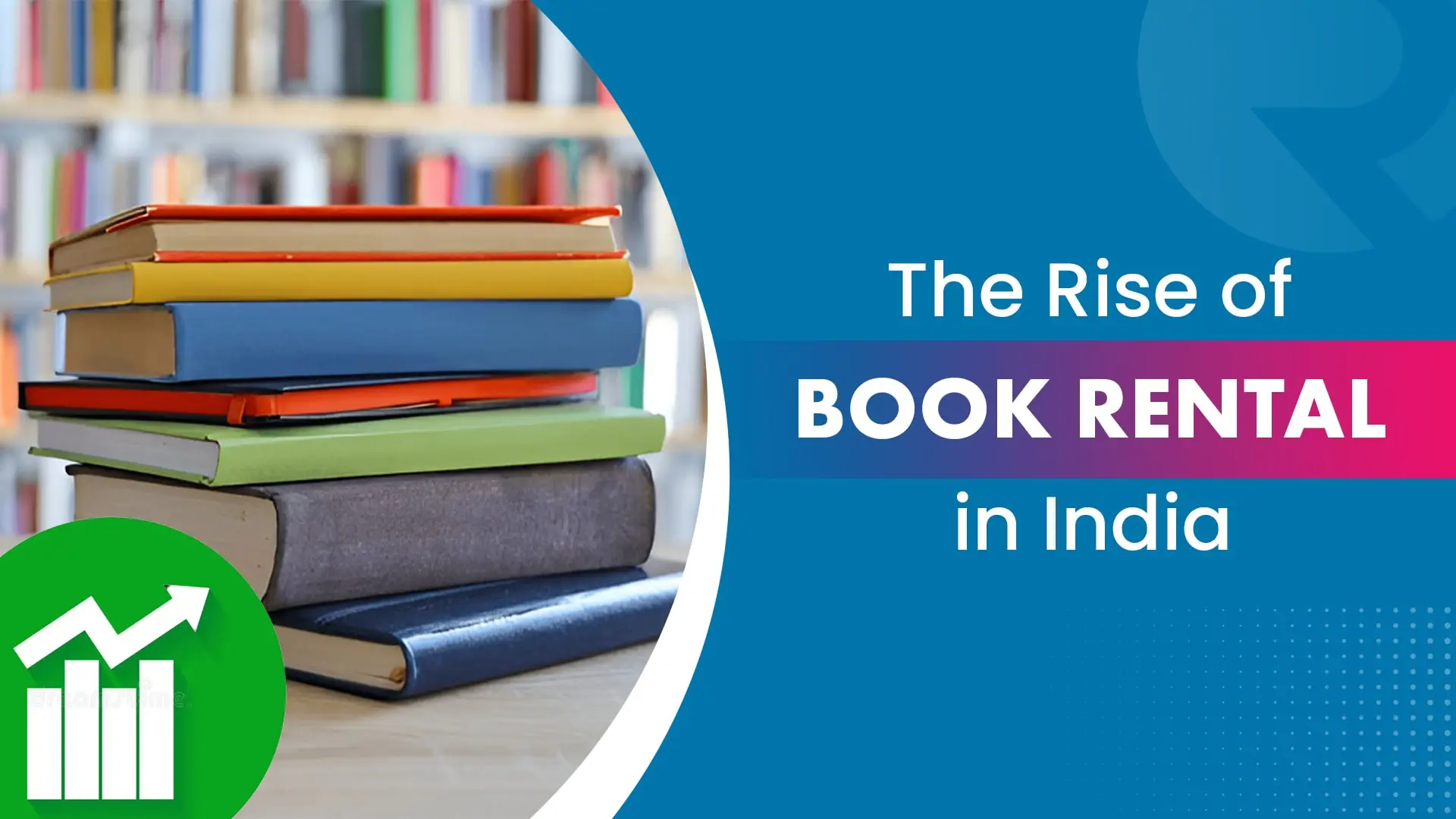 The Rise of Book Rental in India